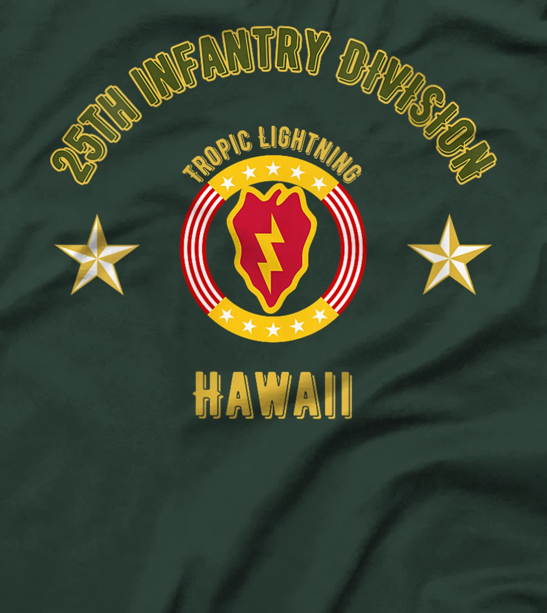 Womens 25th Infantry Division Hawaii Veteran Twenty-fifth Infantry T-Shirt