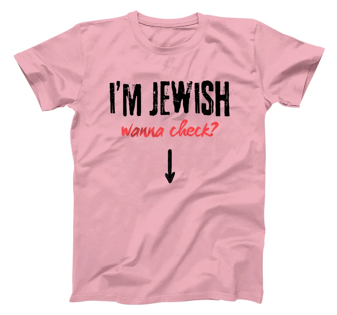 I'm Jewish - Wanna Check? Israeli Pride and Audacity Premium T-Shirt