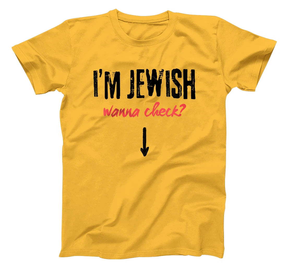 Womens I'm Jewish - Wanna Check? Israeli Pride and Audacity T-Shirt