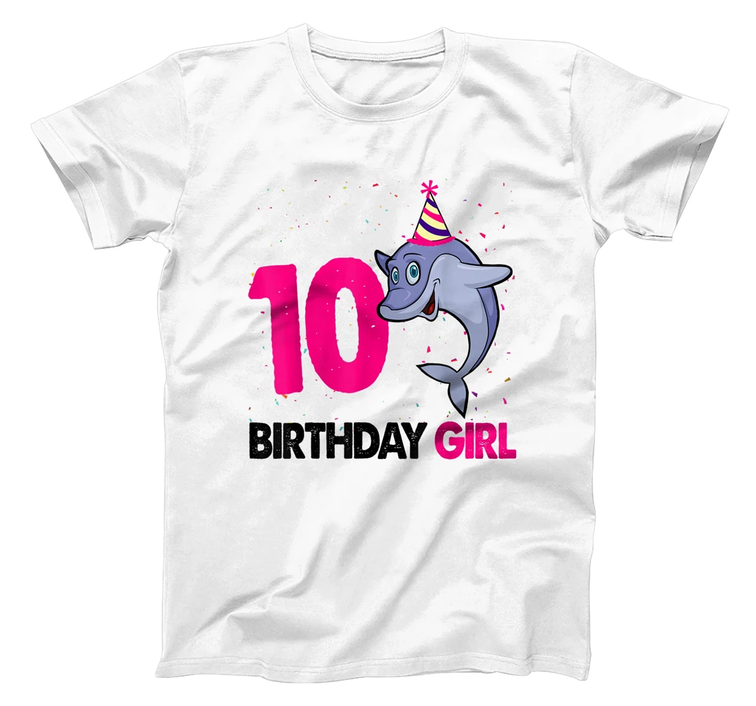 Funny 10Th Birthday Shirt Girl Dolphin Birthday Party T-Shirt