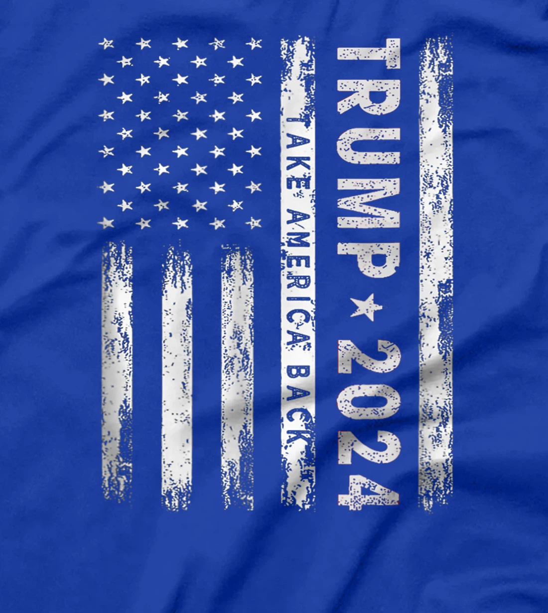 Donald-Trump-2024-Take-America-Back-American-Flag-Patriotic T-Shirt