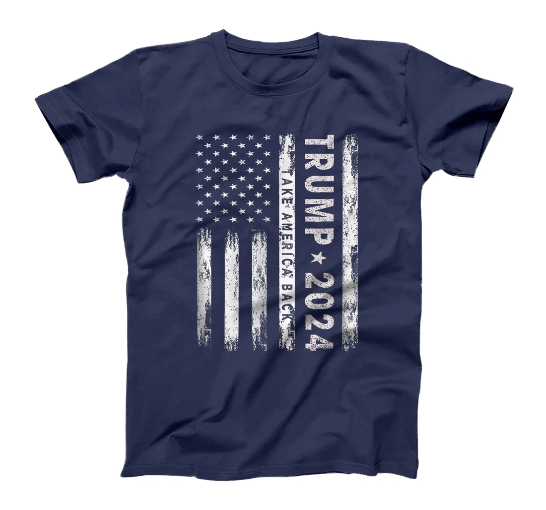 Donald-Trump-2024-Take-America-Back-American-Flag-Patriotic T-Shirt