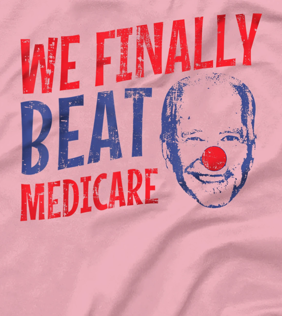 We Finally Beat Medicare Biden Trump Debate 2024 T-Shirt
