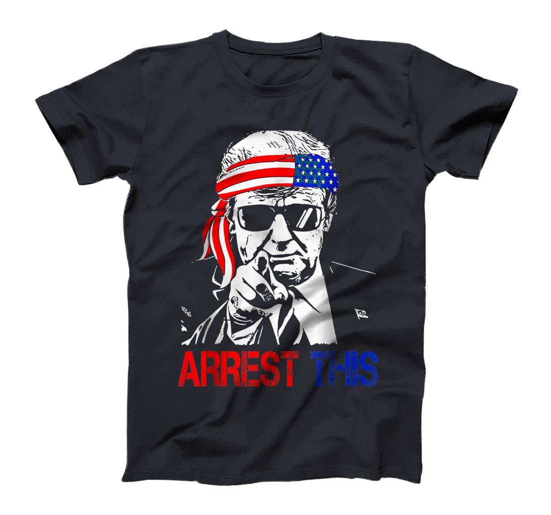 Trump Arrest This American Flag 4th Of July T-Shirt