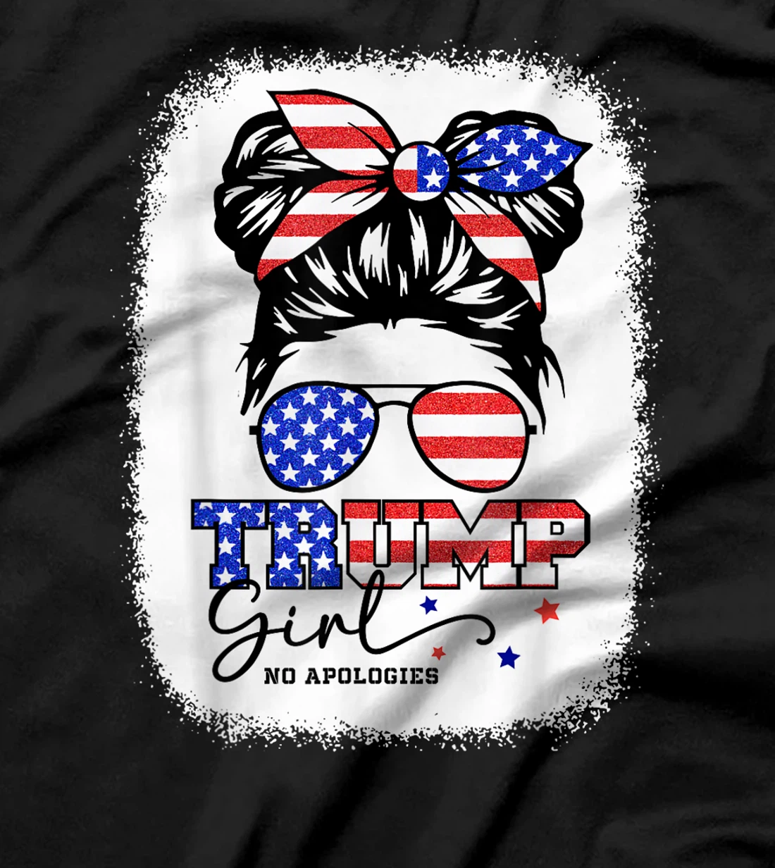 Trump Girl No Apologies Messy Bun Trump 2024 American Flag T-Shirt