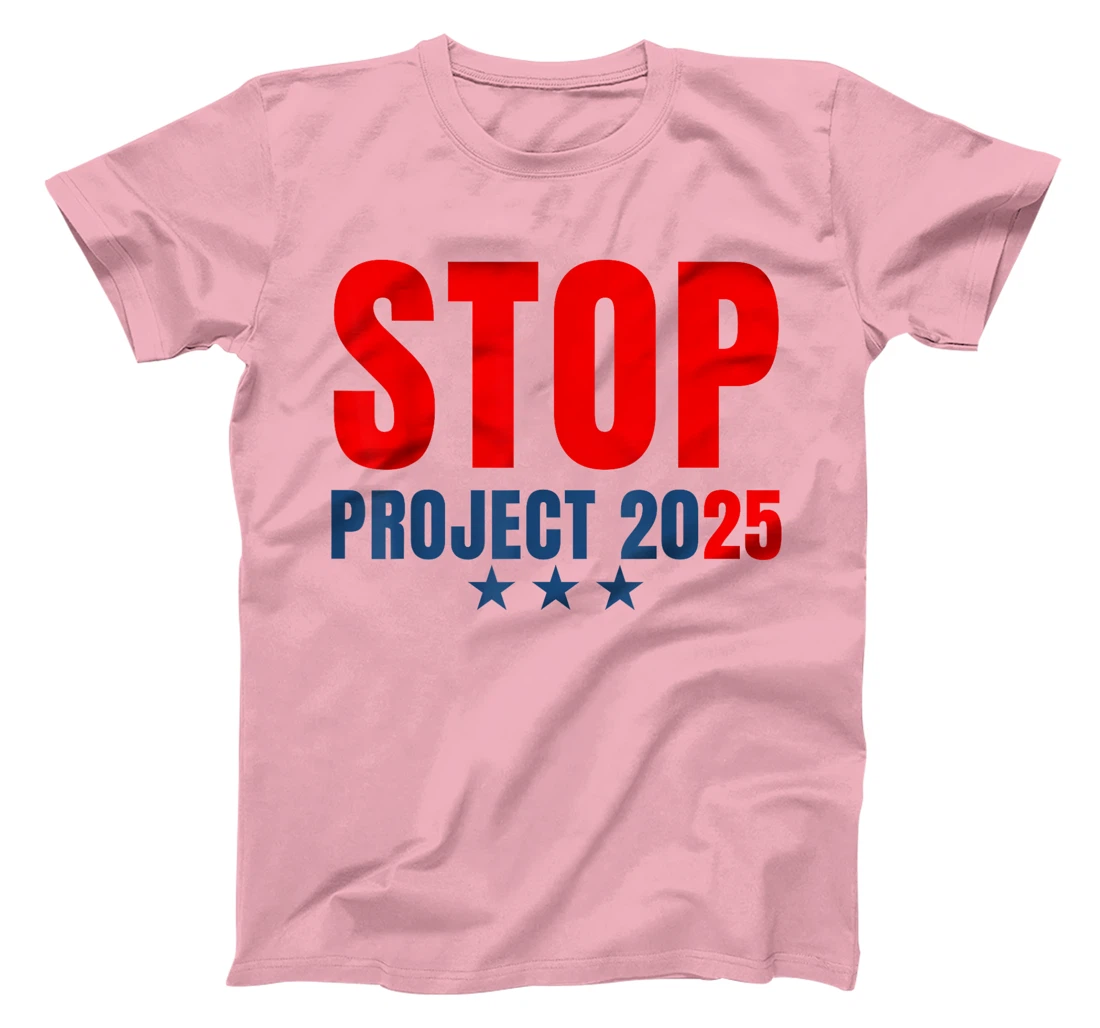 Stop Project 2025 Trump's Project Anti Trump T-Shirt