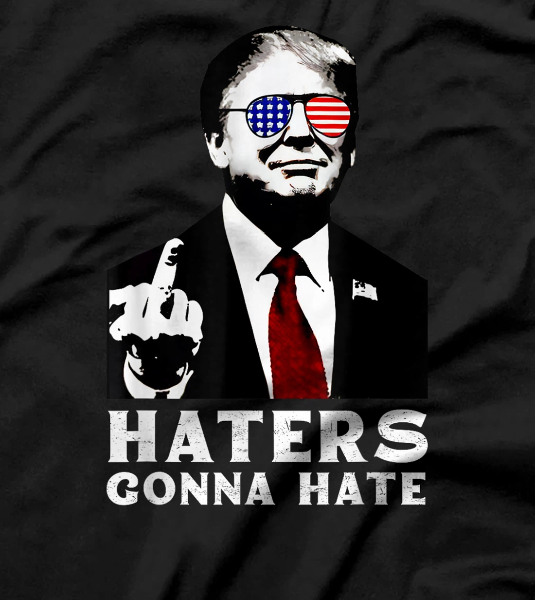 Haters Gonna Hate American Flag Trump 2024 Take America Back T-Shirt