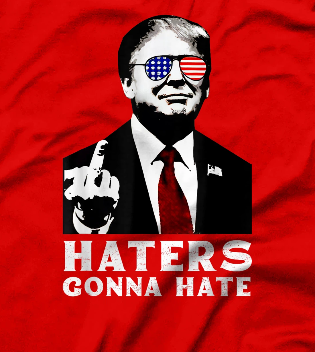 Haters Gonna Hate American Flag Trump 2024 Take America Back T-Shirt