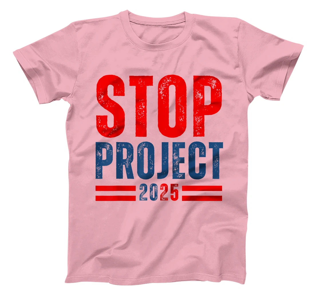 Stop Project 2025 Trump's Project Anti Trump T-Shirt