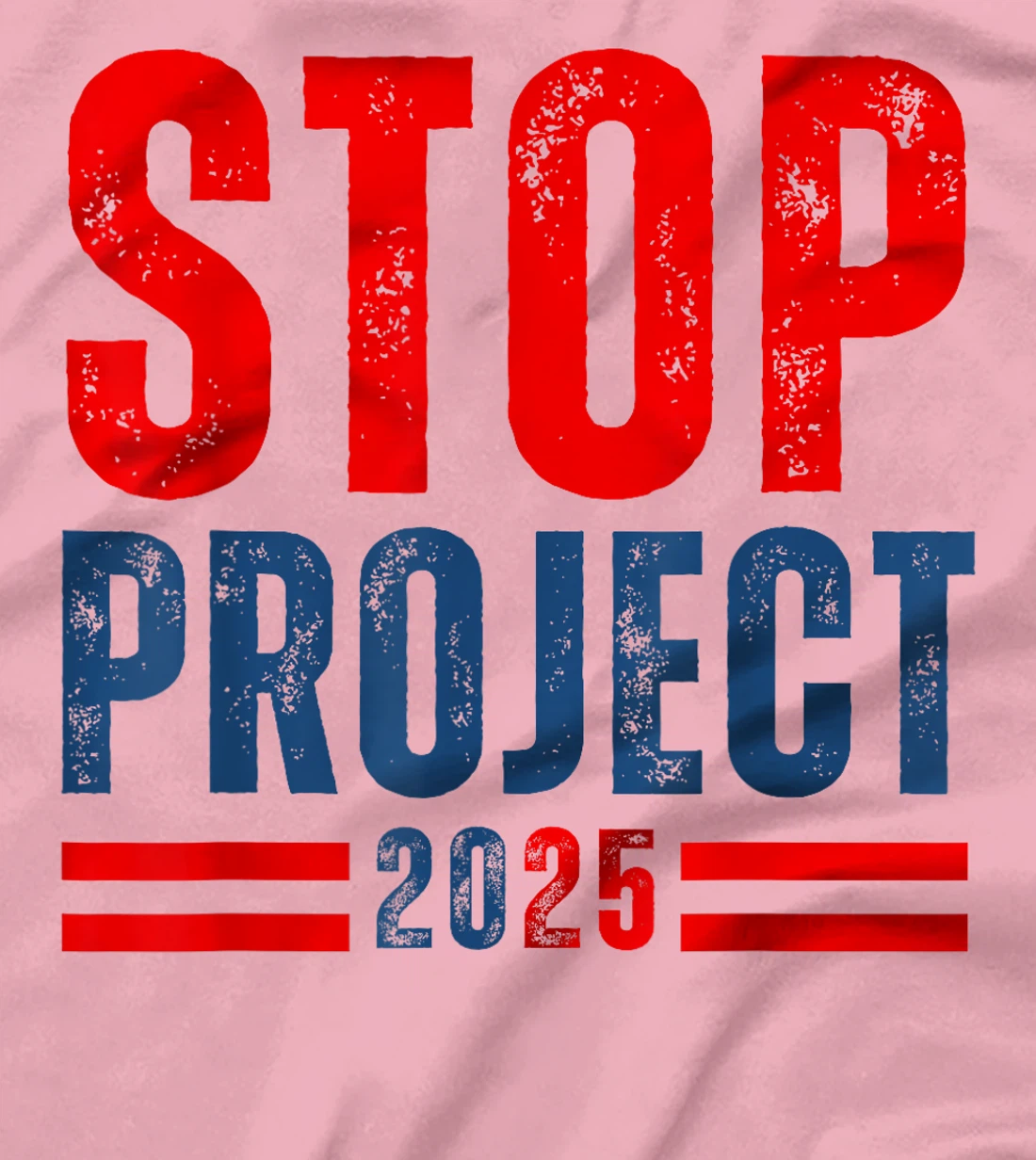 Stop Project 2025 Trump's Project Anti Trump T-Shirt