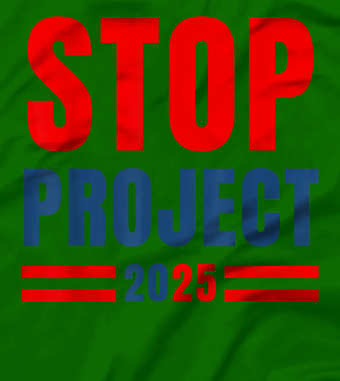 Stop Project 2025 Trump's Project Anti Trump T-Shirt
