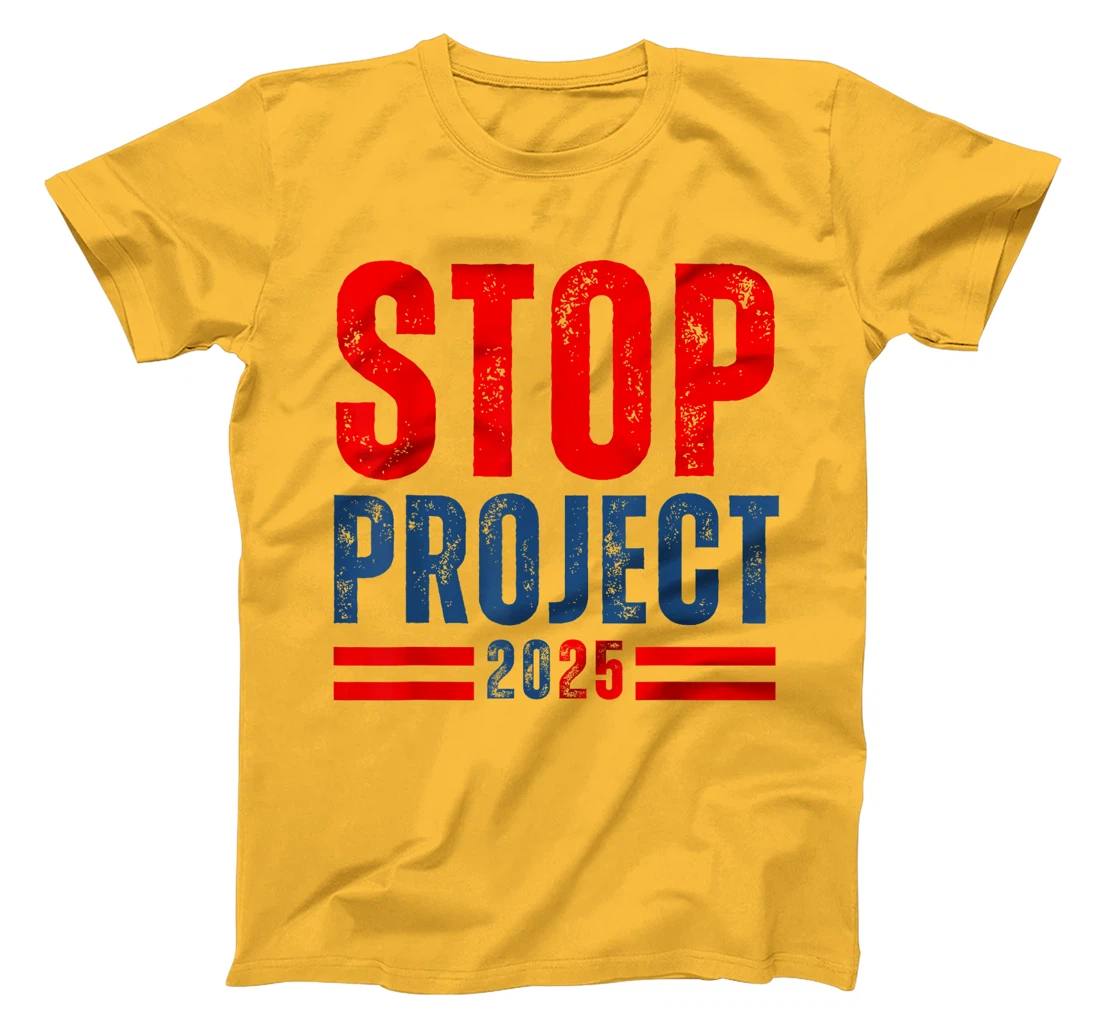 Stop Project 2025 Trump's Project Anti Trump T-Shirt