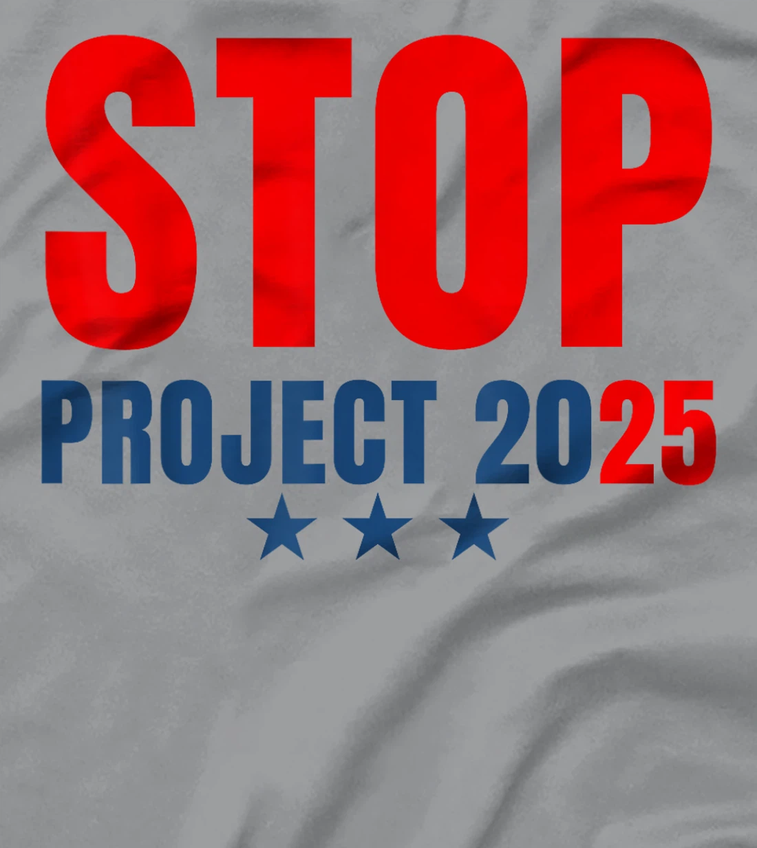 Stop Project 2025 Trump's Project Anti Trump T-Shirt