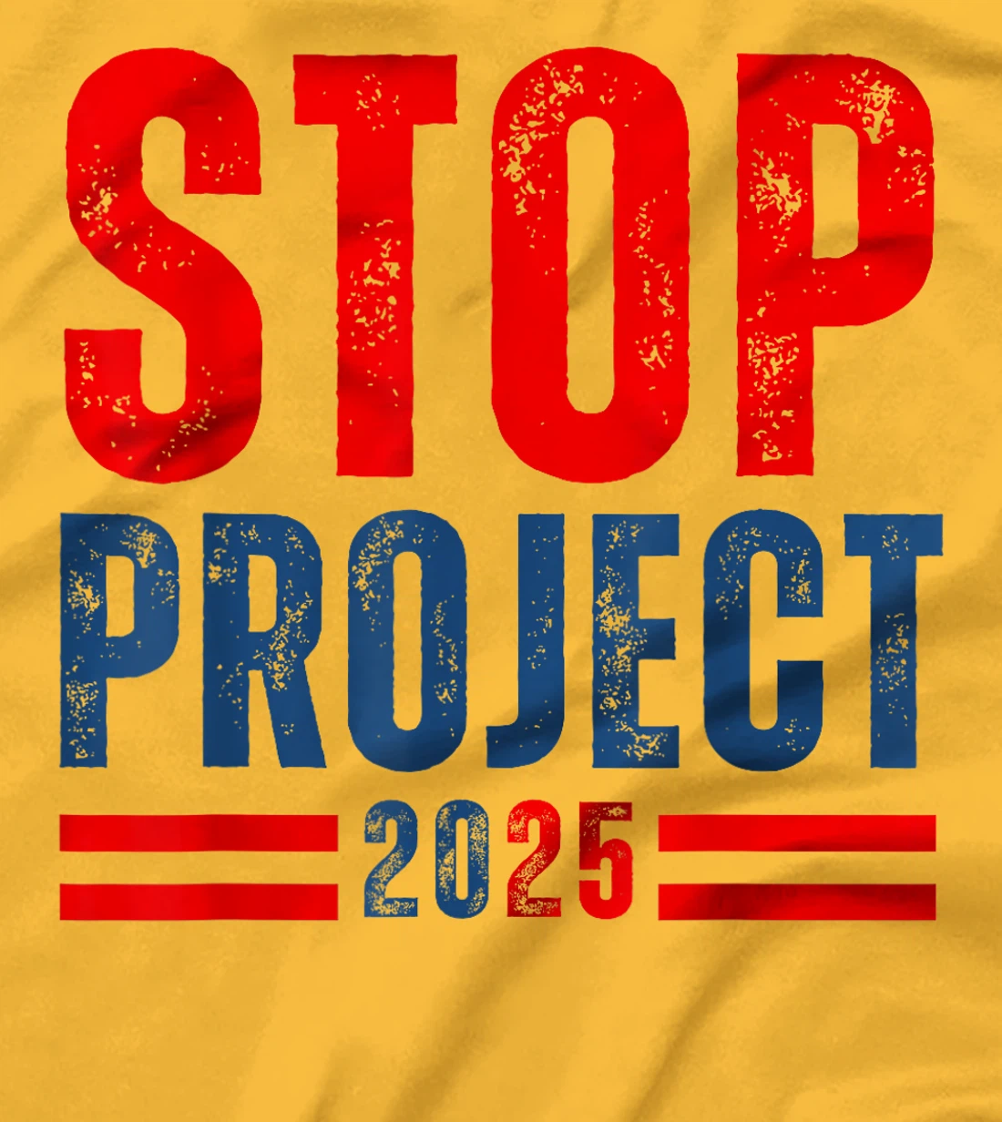 Stop Project 2025 Trump's Project Anti Trump T-Shirt