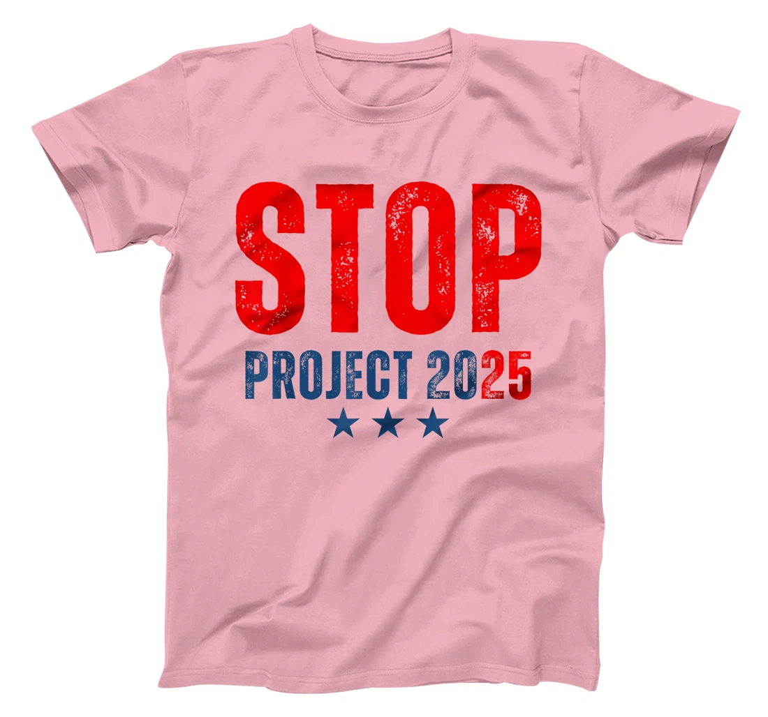 Stop Project 2025 Trump's Project Anti Trump T-Shirt