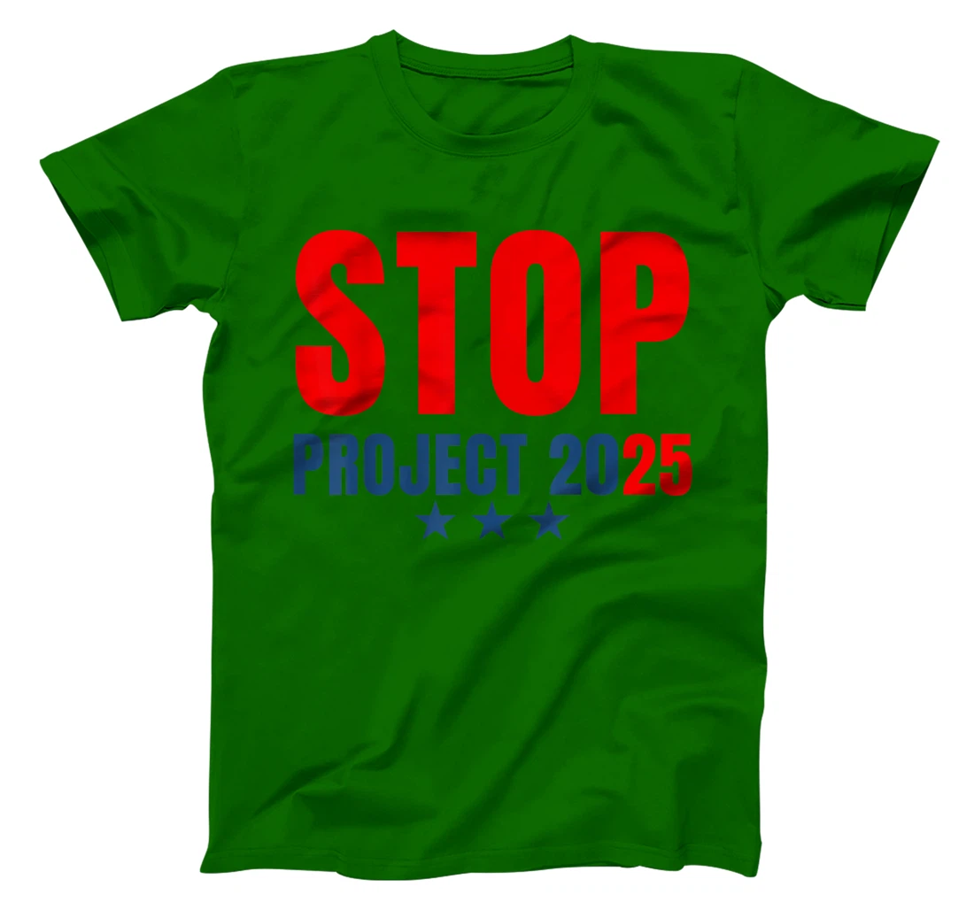 Stop Project 2025 Trump's Project Anti Trump T-Shirt