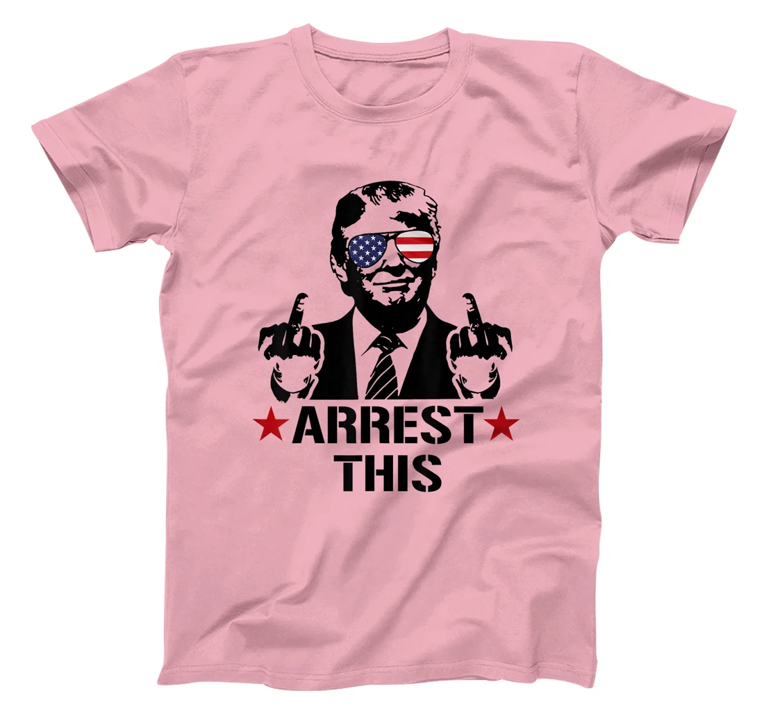 Arrest This American Flag Funny Trump 2024 Take America Back T-Shirt