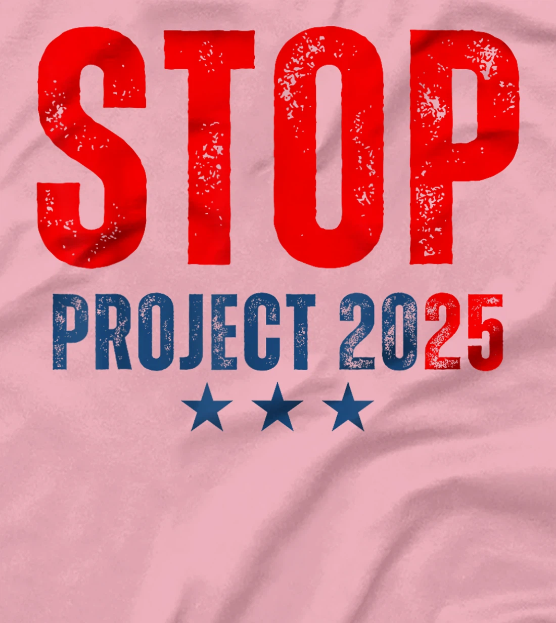 Stop Project 2025 Trump's Project Anti Trump T-Shirt
