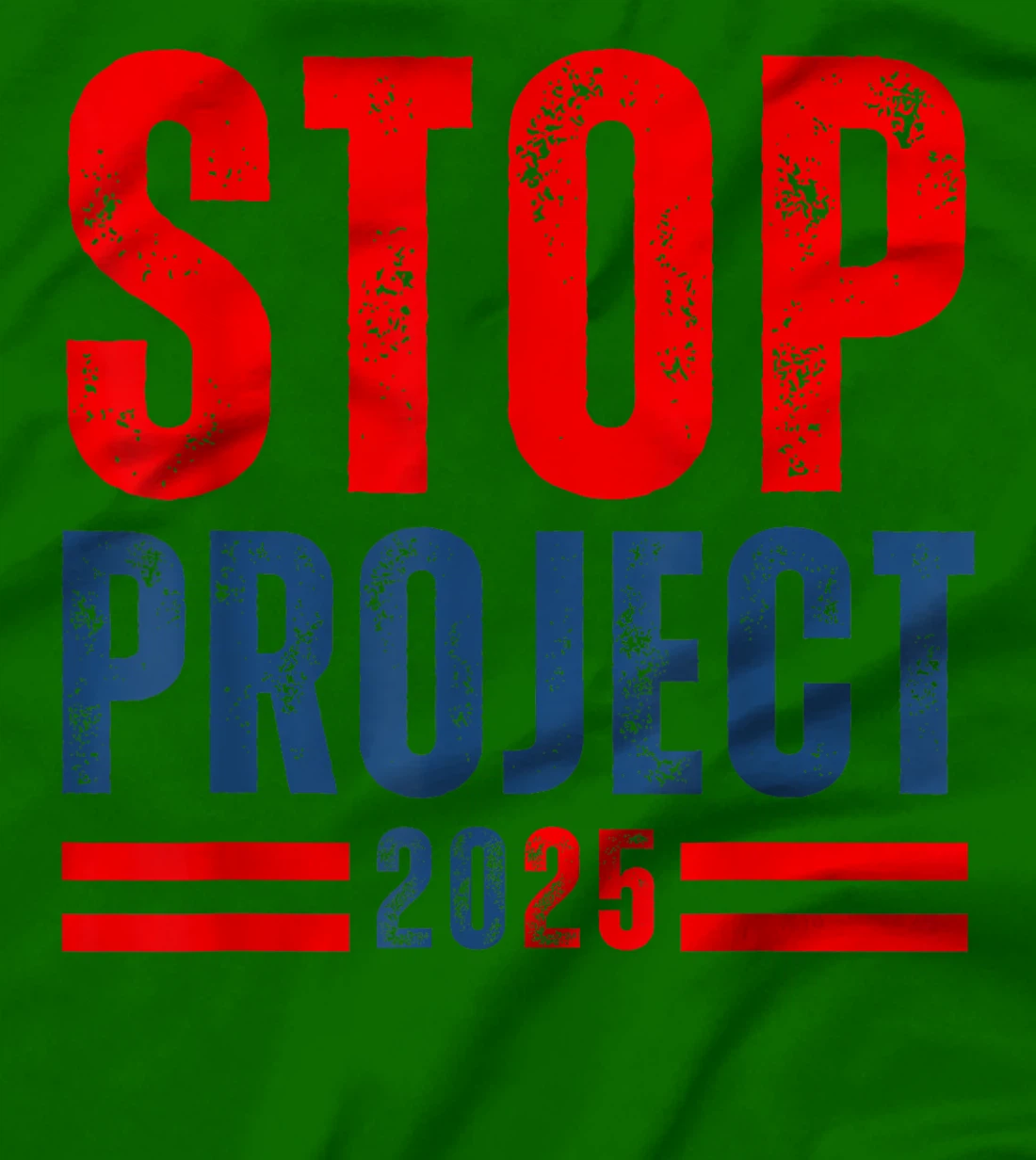 Stop Project 2025 Trump's Project Anti Trump T-Shirt