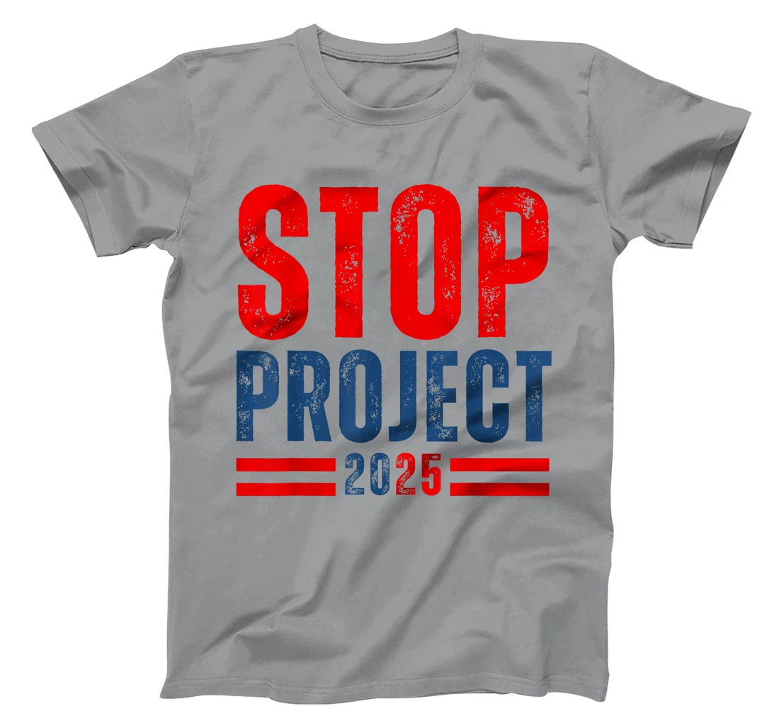 Stop Project 2025 Trump's Project Anti Trump T-Shirt