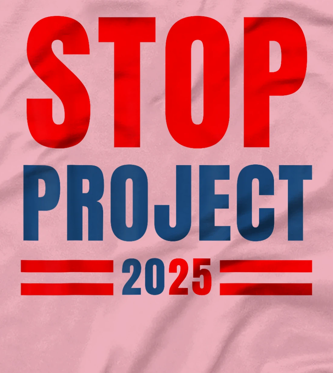 Stop Project 2025 Trump's Project Anti Trump T-Shirt