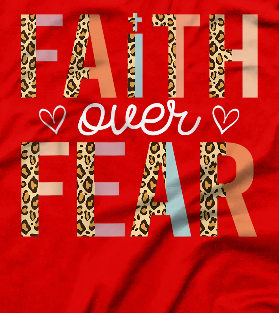 Faith Over Fear God Jesus Religious Christian Leopard Retro T-Shirt