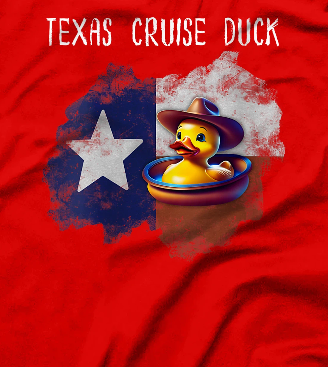 Womens Texas Cruise Duck Star Flag Proud Red White Blue Hat Costume T-Shirt