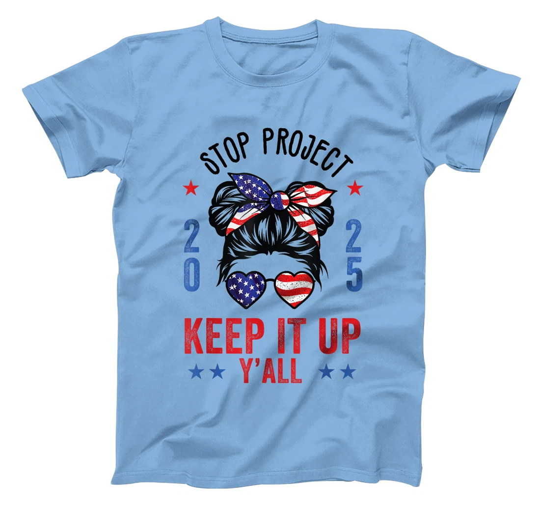Stop Project 2025 pro Democracy Anti Trump Election 2024 T-Shirt