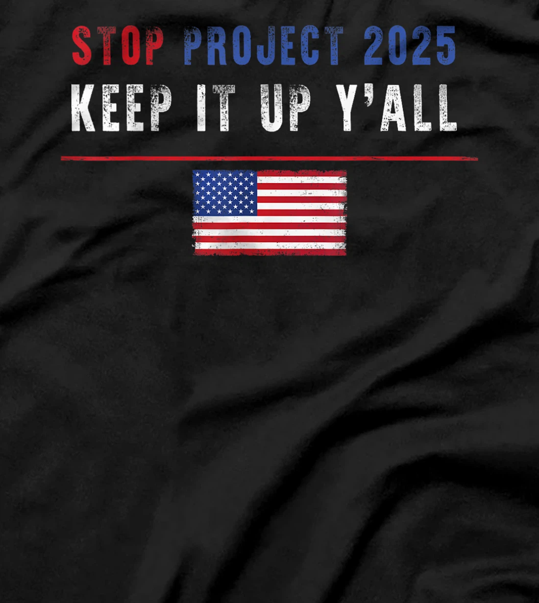 Stop Project 2025 pro Democracy Anti Trump Election 2024 T-Shirt