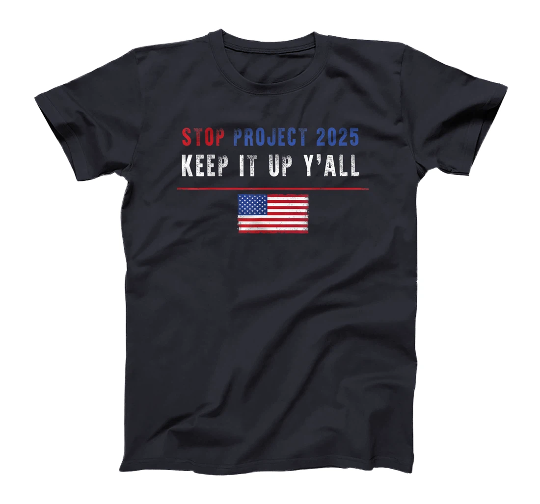 Stop Project 2025 pro Democracy Anti Trump Election 2024 T-Shirt