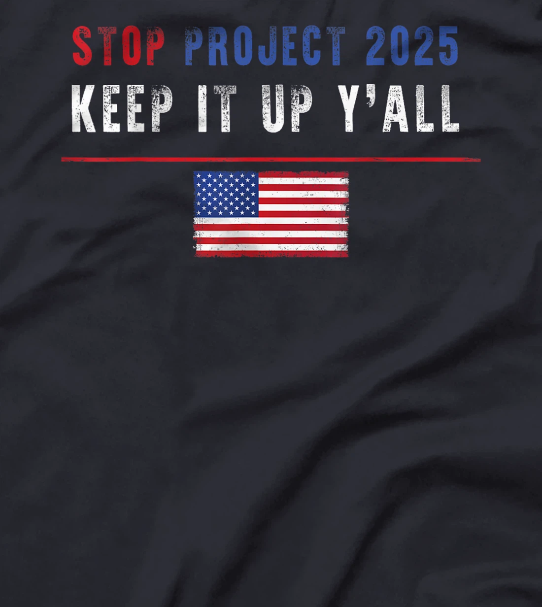 Stop Project 2025 pro Democracy Anti Trump Election 2024 T-Shirt