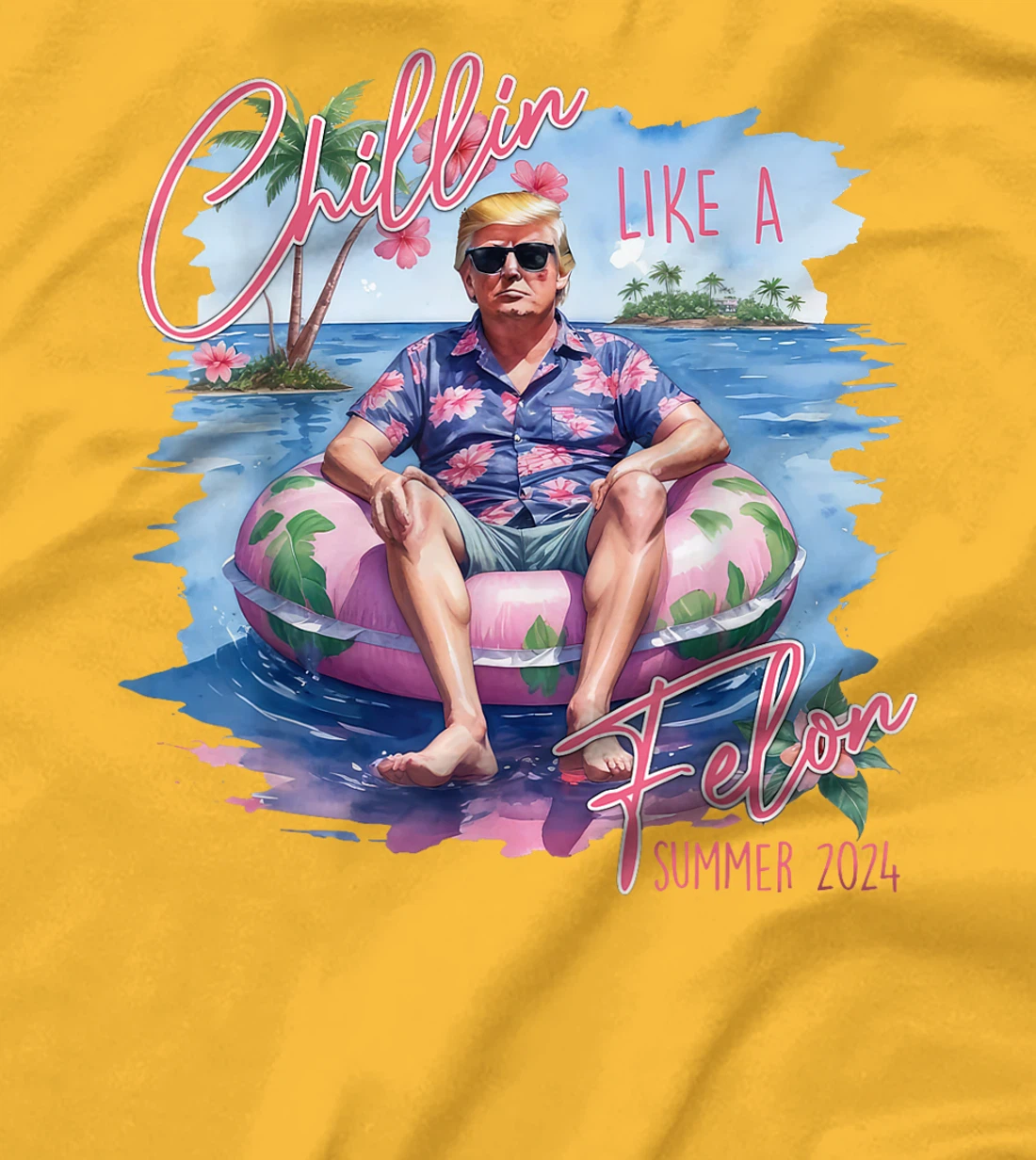 Chillin Like A Felon Summer 2024 Funny Trump 2024 T-Shirt