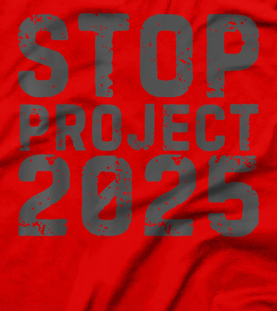 Stop Project 2025 Anti Trump T-Shirt