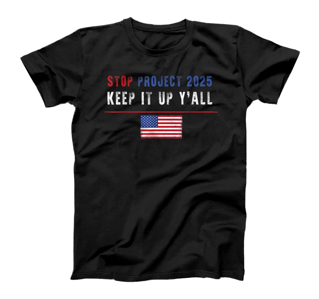 Stop Project 2025 pro Democracy Anti Trump Election 2024 T-Shirt