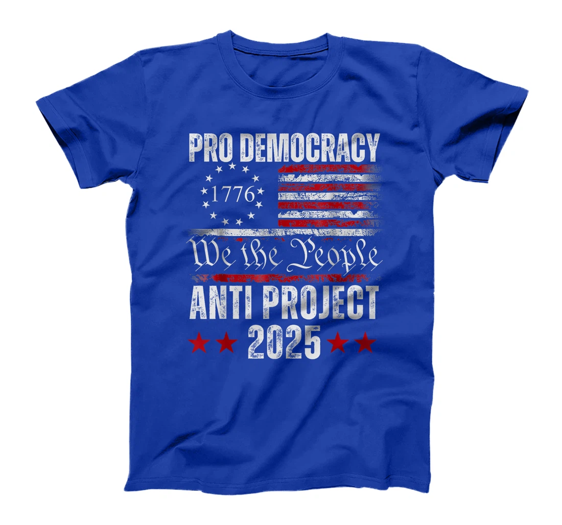 Pro Democracy Anti Project 2025 Stop Project 2025 Anti Trump T-Shirt