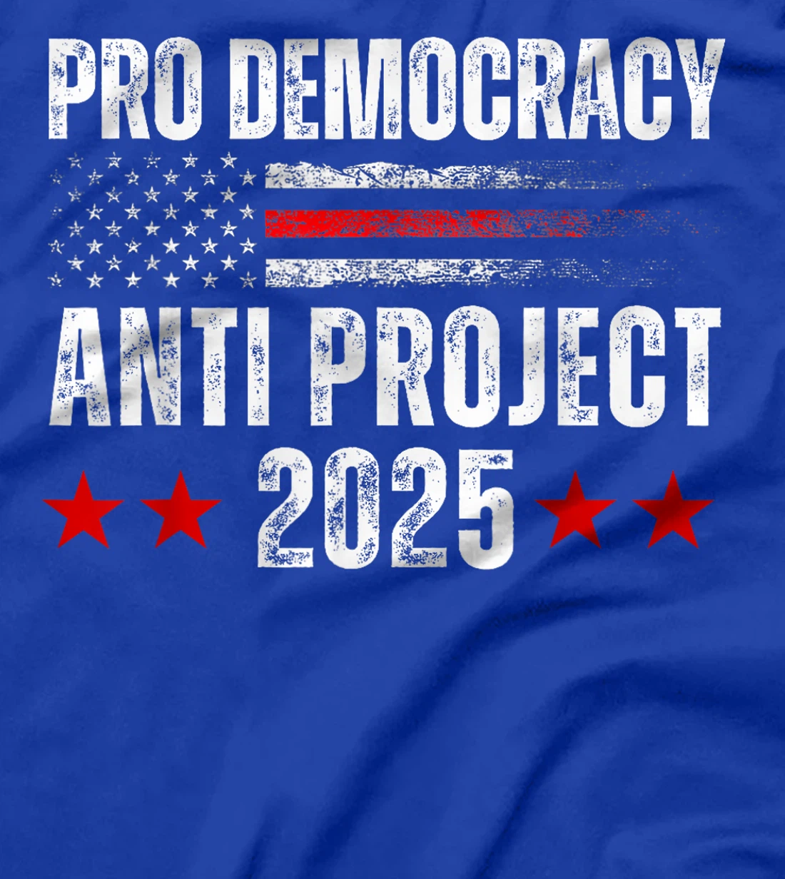 Pro Democracy Anti Project 2025 Stop Project 2025 Anti Trump T-Shirt