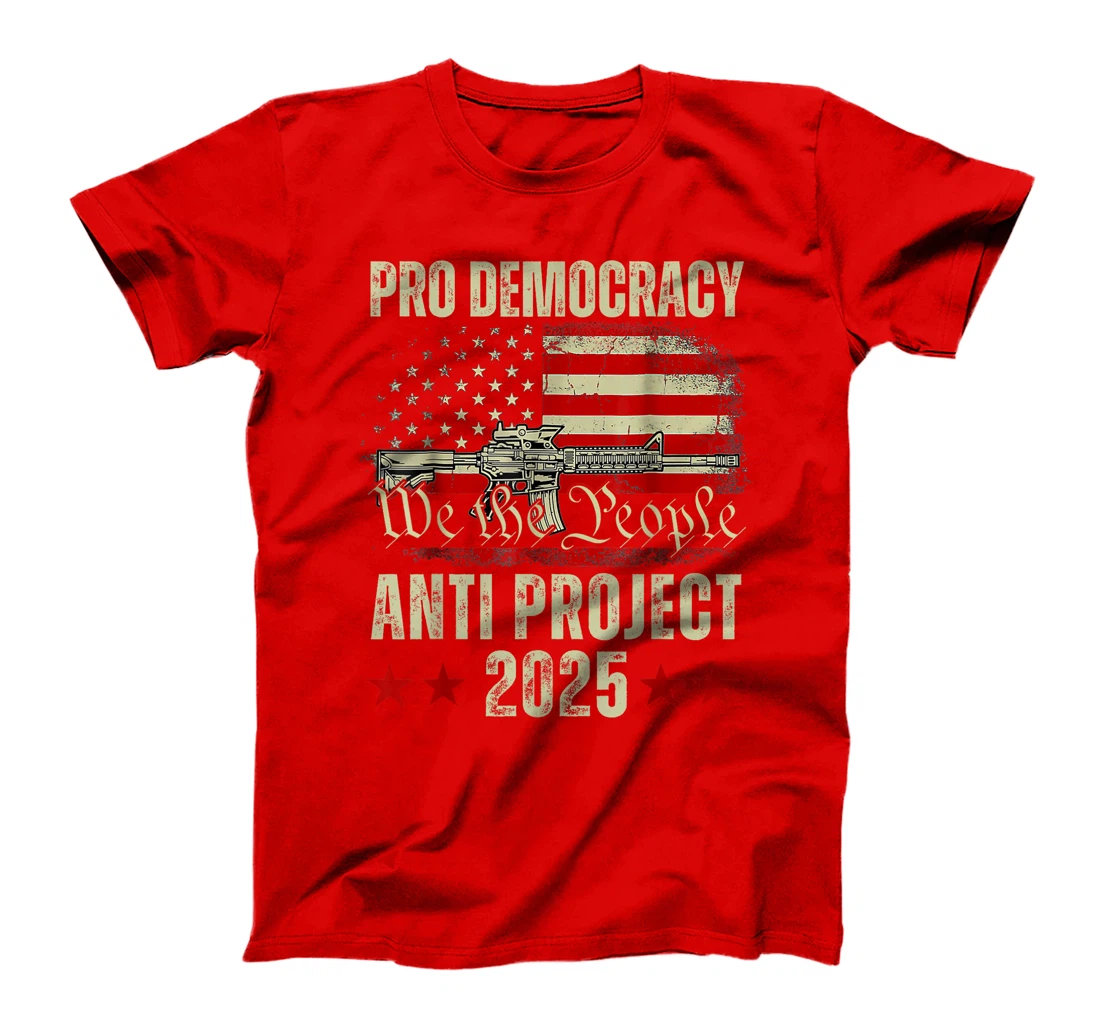 Pro Democracy Anti Project 2025 Stop Project 2025 Anti Trump T-Shirt