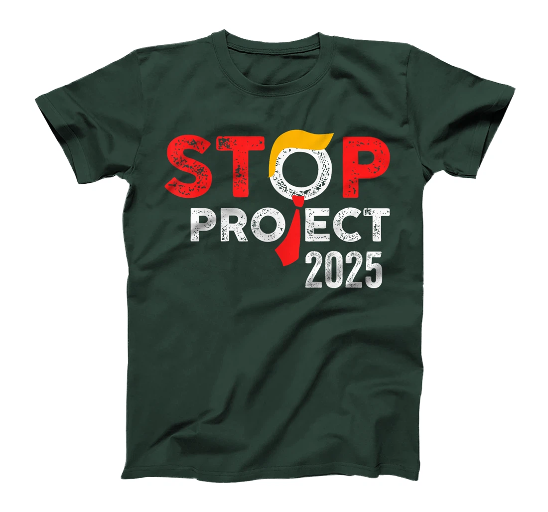 Stop Project 2025 Trump's Project Anti Trump T-Shirt