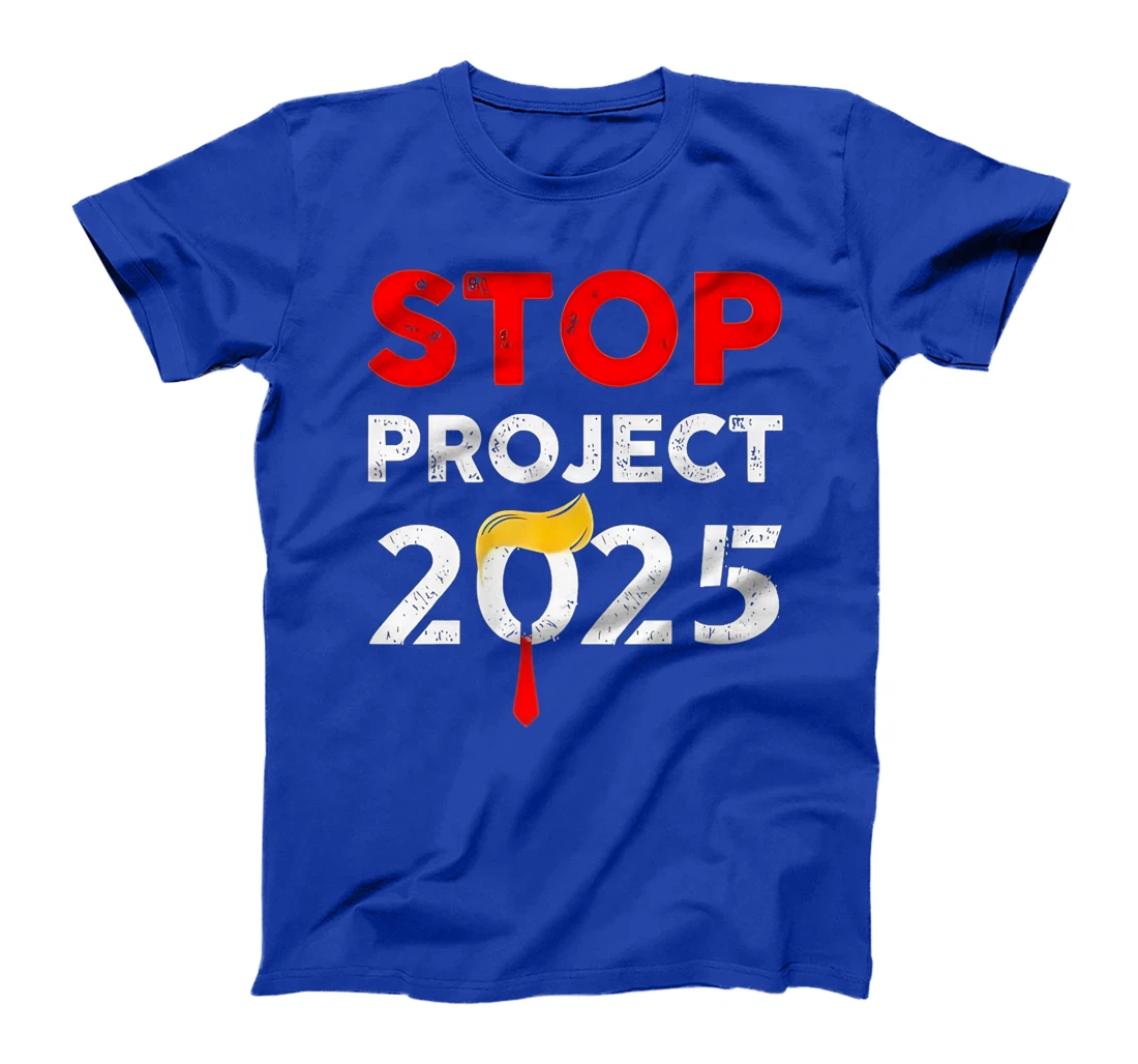 Trump Stop Project 2025 Premium T-Shirt