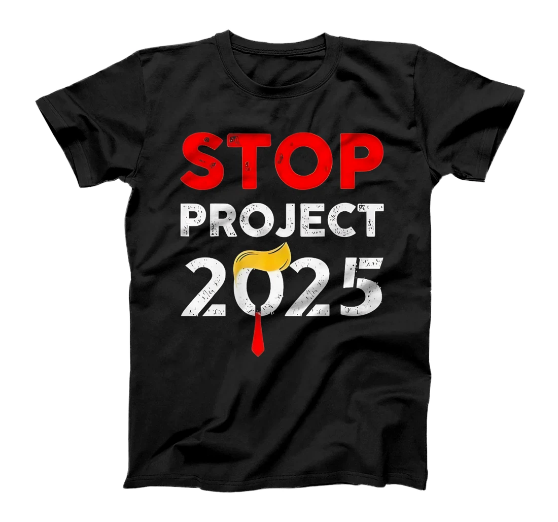 Trump Stop Project 2025 Premium T-Shirt