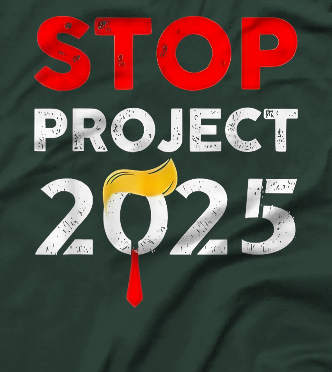Trump Stop Project 2025 T-Shirt