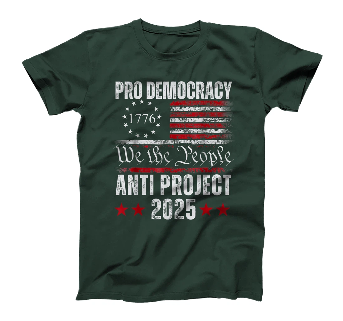 Pro Democracy Anti Project 2025 Stop Project 2025 Anti Trump T-Shirt