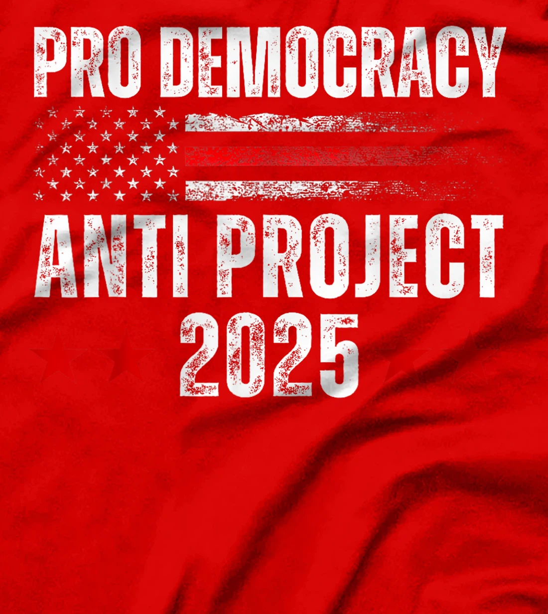 Pro Democracy Anti Project 2025 Stop Project 2025 Anti Trump T-Shirt