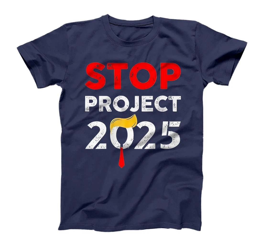 Trump Stop Project 2025 Premium T-Shirt
