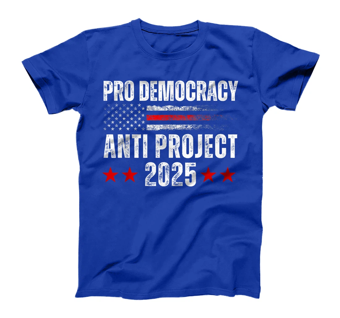 Pro Democracy Anti Project 2025 Stop Project 2025 Anti Trump T-Shirt