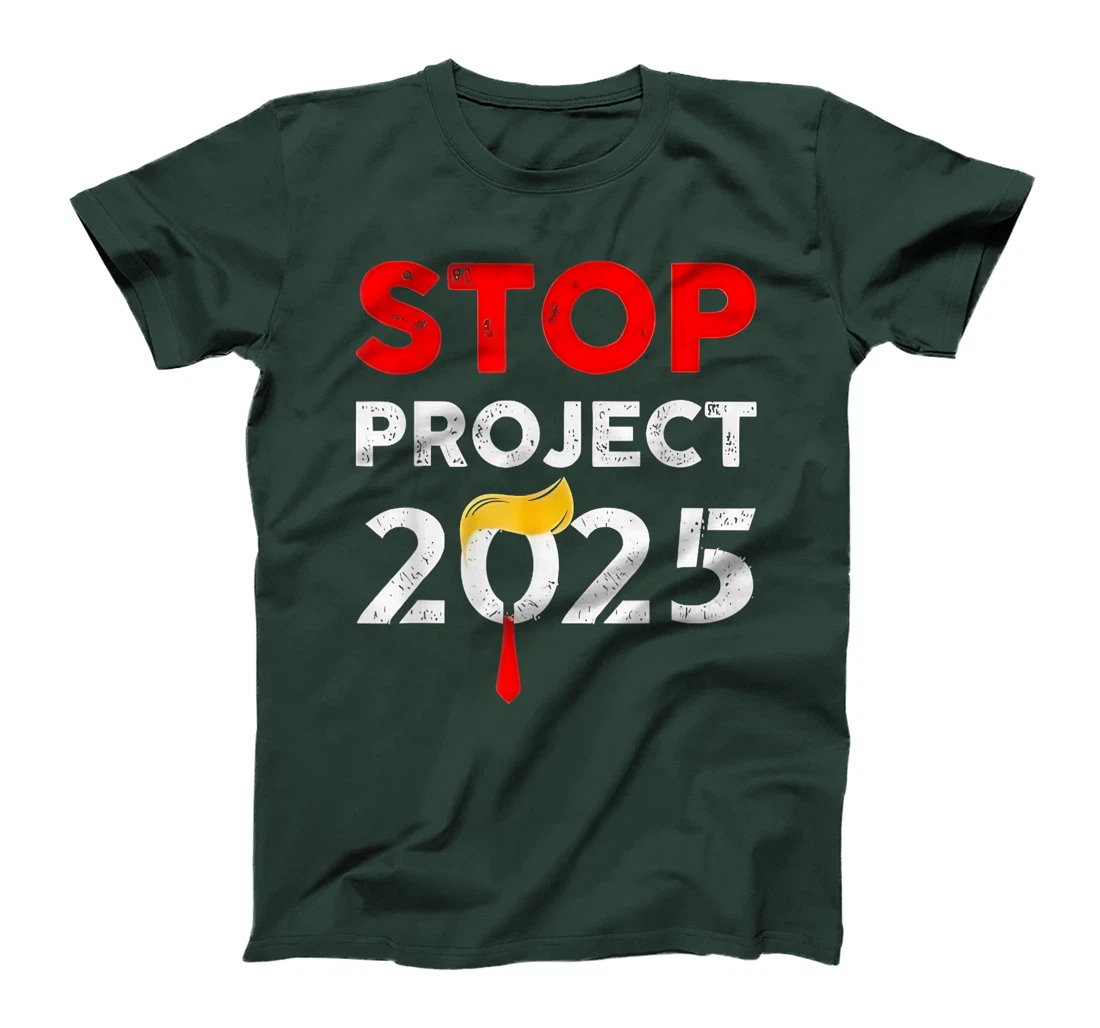 Trump Stop Project 2025 T-Shirt
