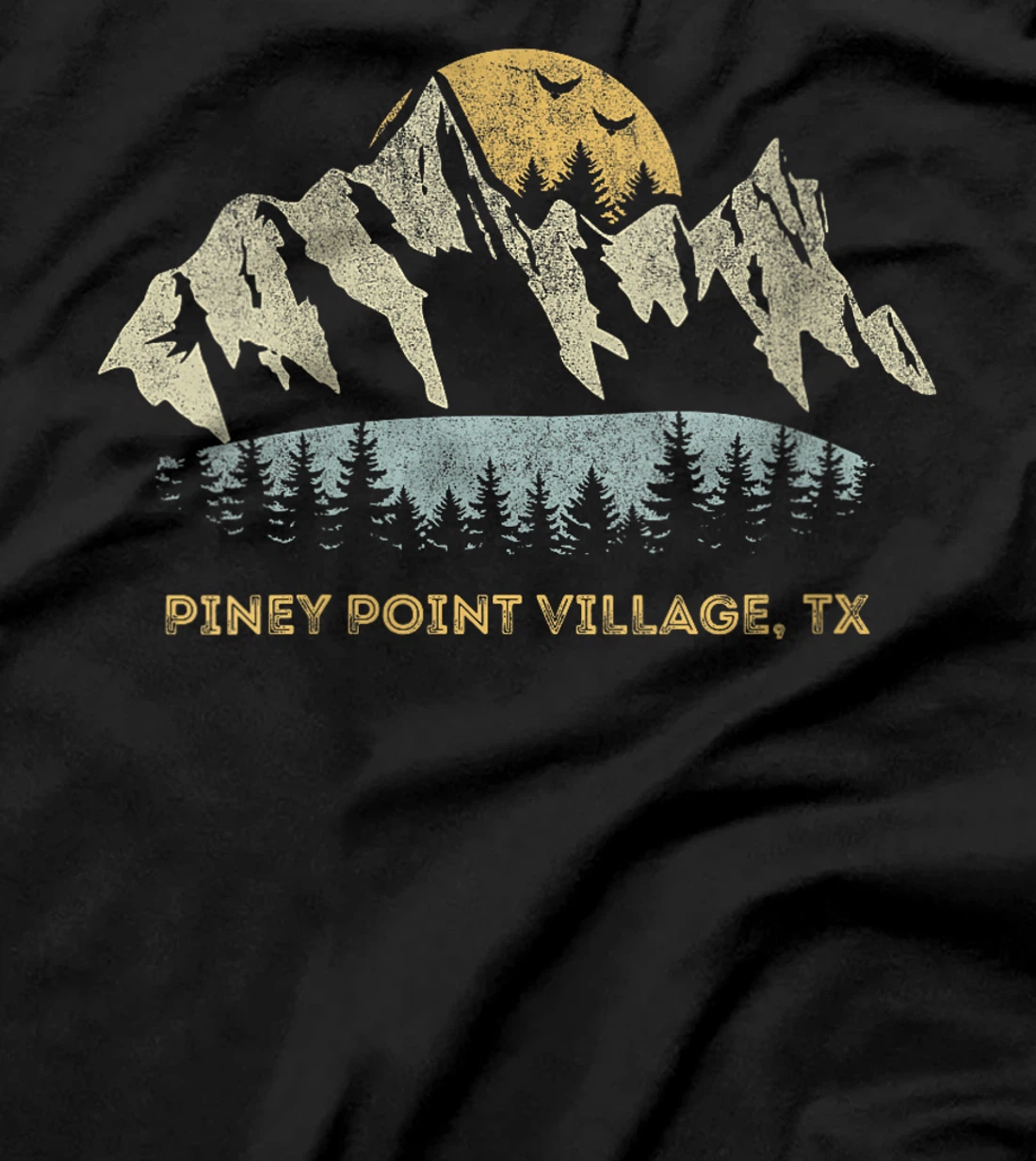 Womens Piney Point Village Texas Mountain Sunset Sunrise TX T-Shirt