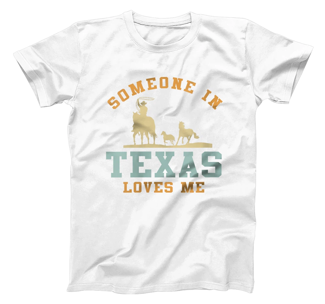 Womens Someone In Texas Loves Me T-Shirt