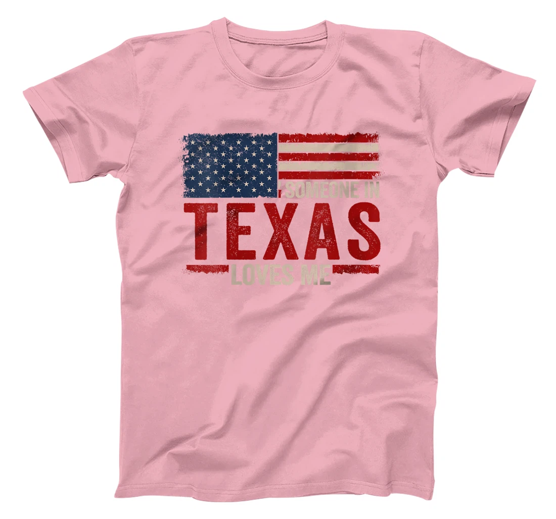 Womens Someone In Texas Loves Me T-Shirt