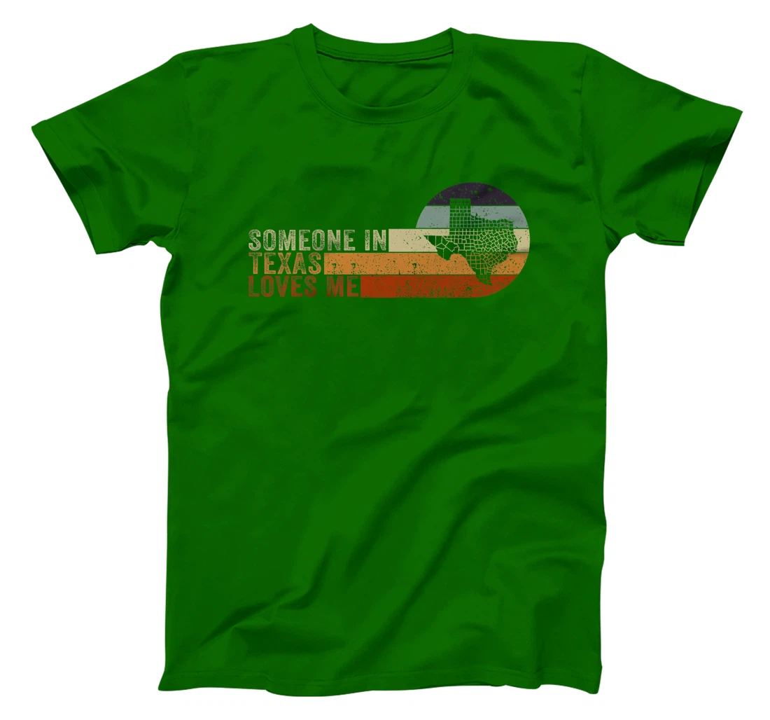 Someone In Texas Loves Me Lone Star State Premium T-Shirt